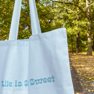 Life Is So Sweet - Tote Bag ✨